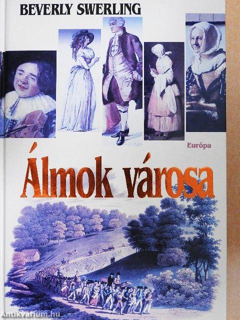 Álmok városa