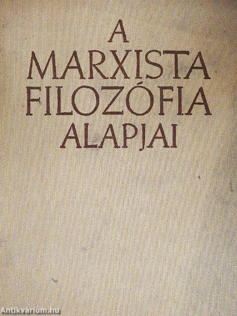 A marxista filozófia alapjai
