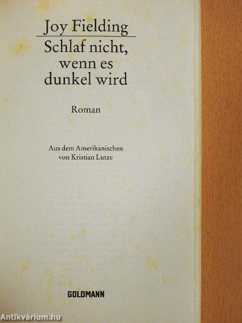 Schlaf nicht, wenn es dunkel wird