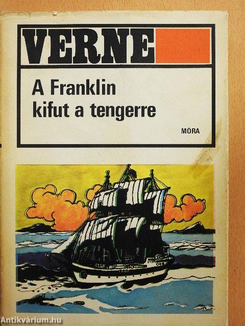 A Franklin kifut a tengerre