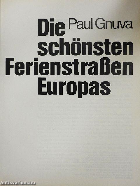 Die schönsten Ferienstraßen Europas