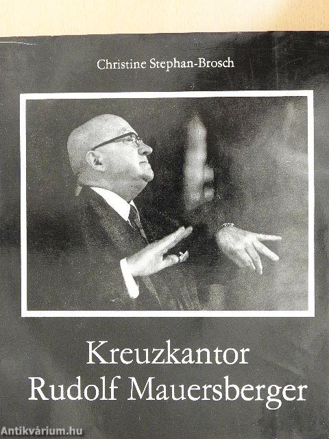 Kreuzkantor Rudolf Mauersberger