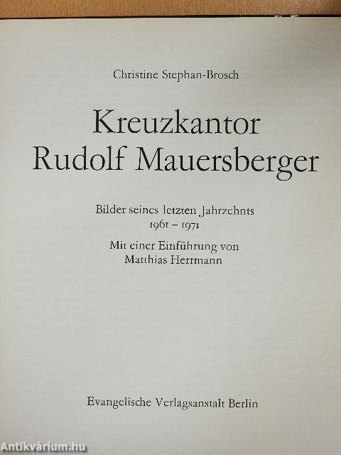Kreuzkantor Rudolf Mauersberger
