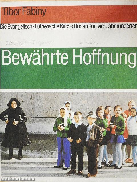 Bewährte Hoffnung