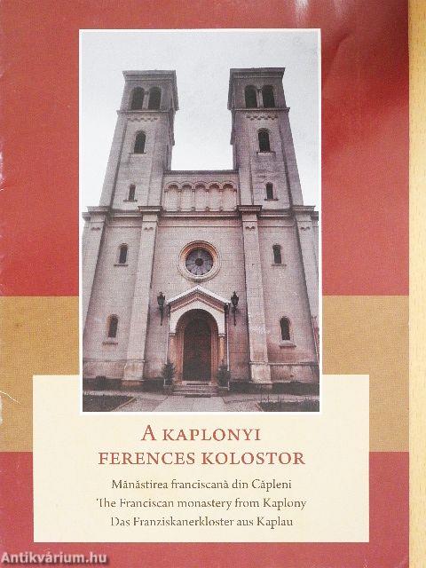 A Kaplonyi Ferences Kolostor