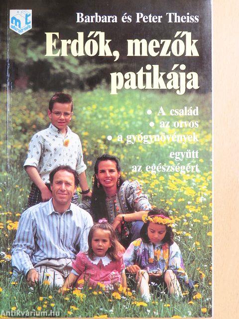 Erdők, mezők patikája