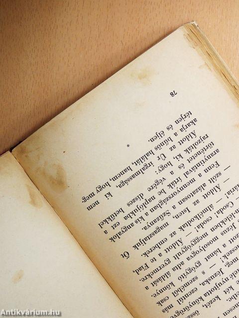 A jó Isten virágoskertje és Tanuljunk a Jézuskától