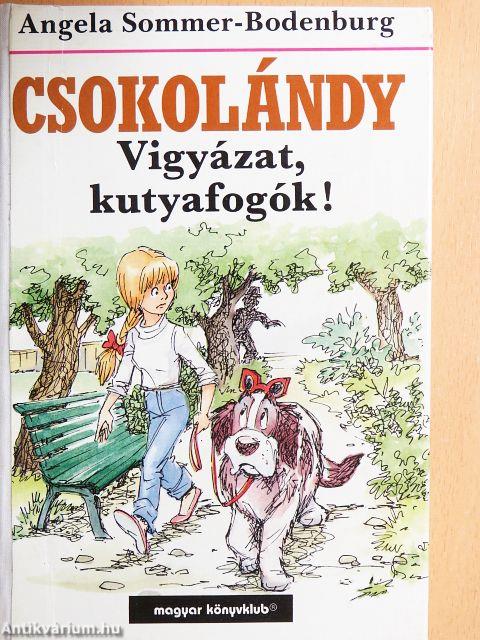 Vigyázat, kutyafogók!