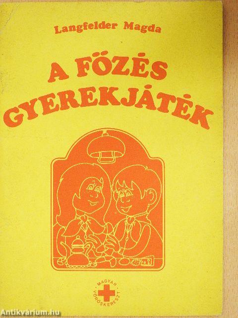 A főzés gyerekjáték