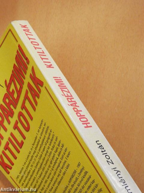 Hoppárézimi!/Kitiltottak (dedikált példány)