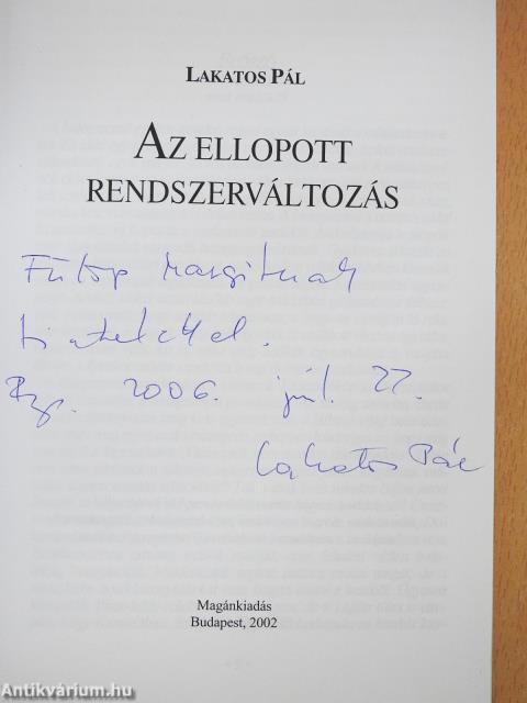 Az ellopott rendszerváltozás (dedikált példány)