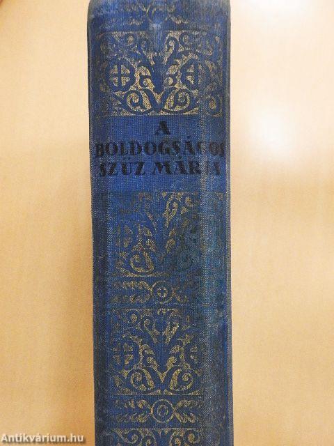 A Boldogságos Szűz Mária