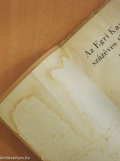 Az Egri Kaszinó százéves története