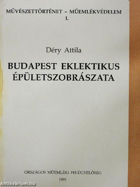 Budapest eklektikus épületszobrászata