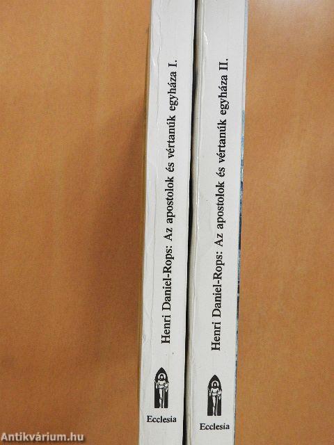 Az apostolok és vértanúk egyháza I-II.