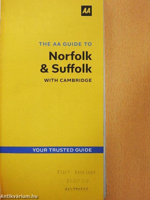 The AA Guide to Norfolk & Suffolk with Cambridge