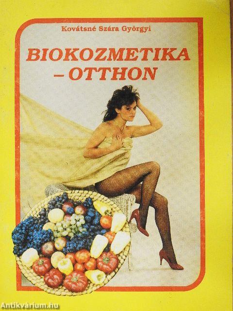Biokozmetika - otthon