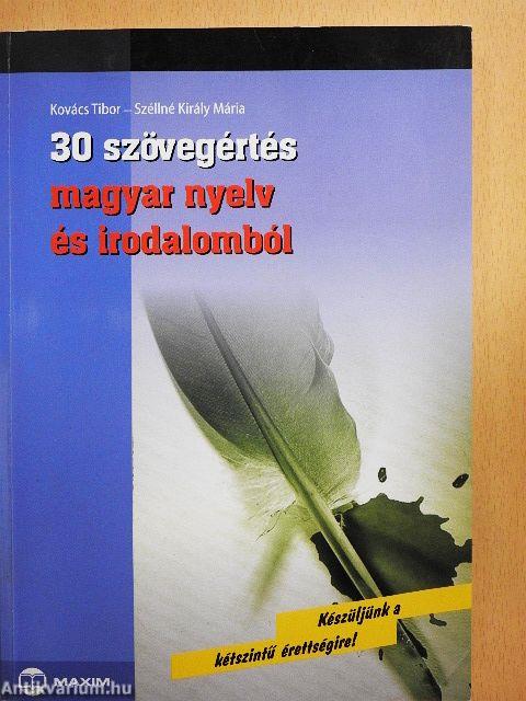 30 szövegértés magyar nyelv és irodalomból