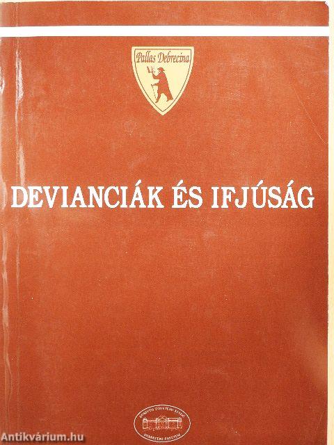 Devianciák és ifjúság