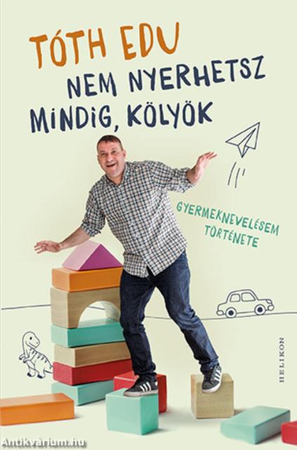 Nem nyerhetsz mindig, kölyök