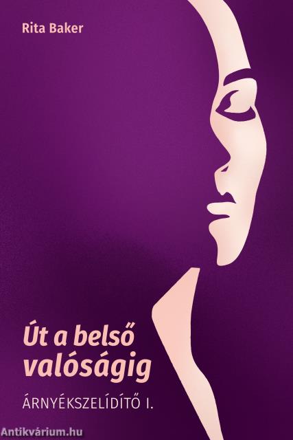 Út a belső valóságig