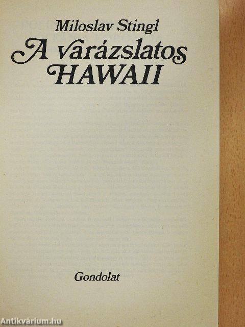 A varázslatos Hawaii