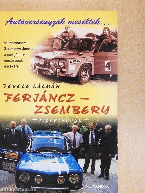 Ferjáncz-Zsembery Riportkönyv