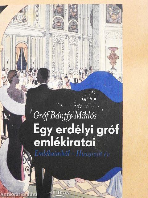 Egy erdélyi gróf emlékiratai