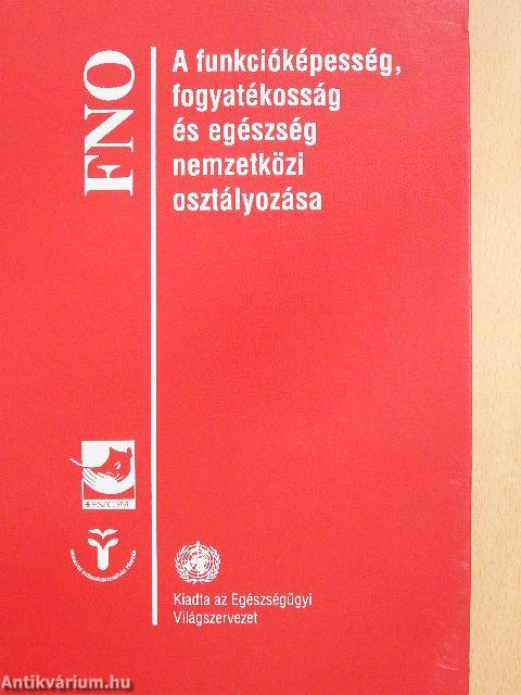 A funkcióképesség, fogyatékosság és egészség nemzetközi osztályozása
