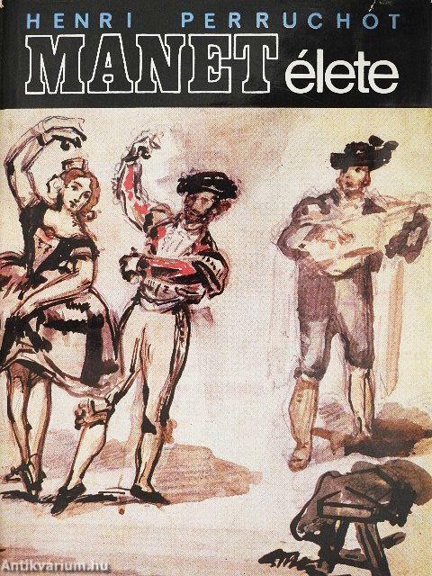 Manet élete