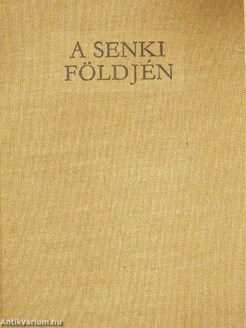 A senki földjén
