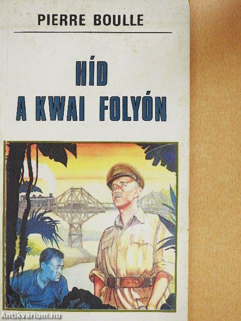 Híd a Kwai folyón