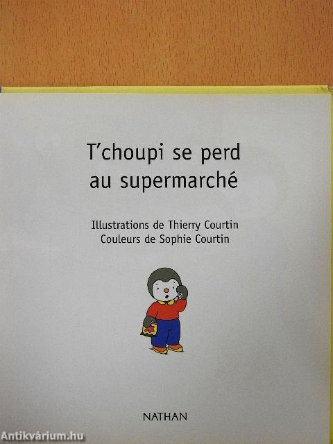 T'choupi se perd au supermarché