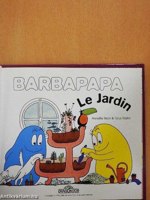 Barbapapa - Le Jardin
