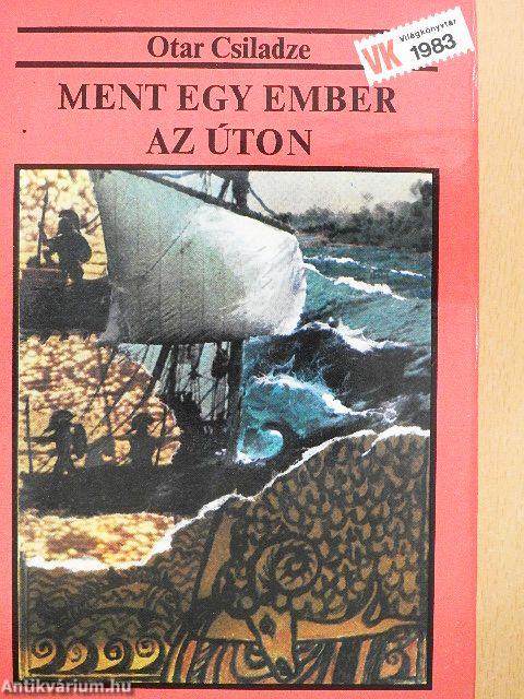 Ment egy ember az úton