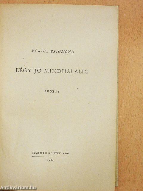 Légy jó mindhalálig