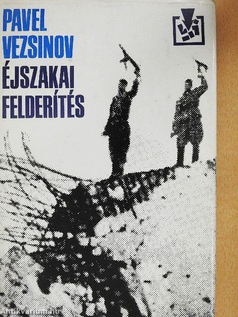 Éjszakai felderítés