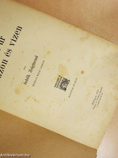 Maczkó úr szárazon és vízen