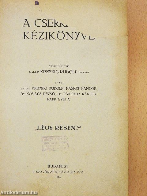 A cserkészet kézikönyve (rossz állapotú)