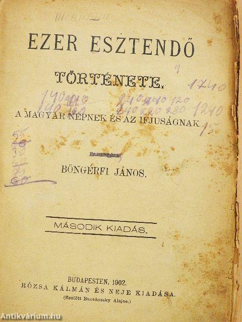 Ezer esztendő története (rossz állapotú)