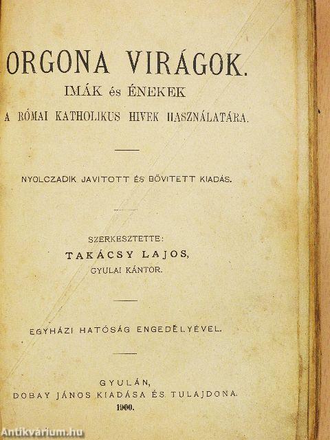 Orgona virágok (rossz állapotú)