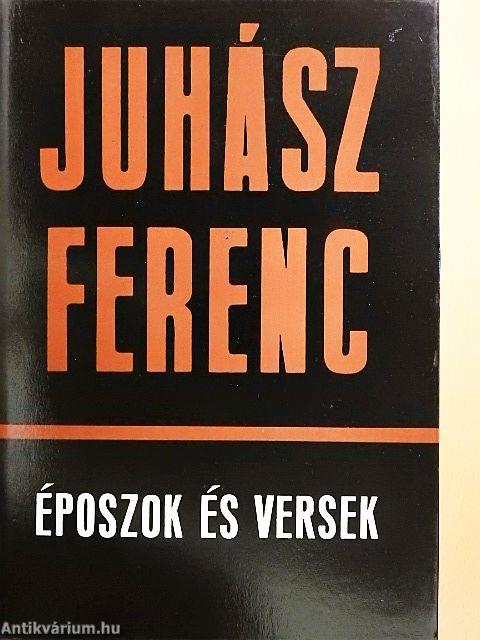 Versek és époszok/Époszok és versek I-II.