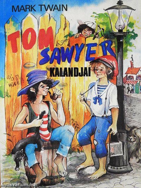 Tom Sawyer kalandjai