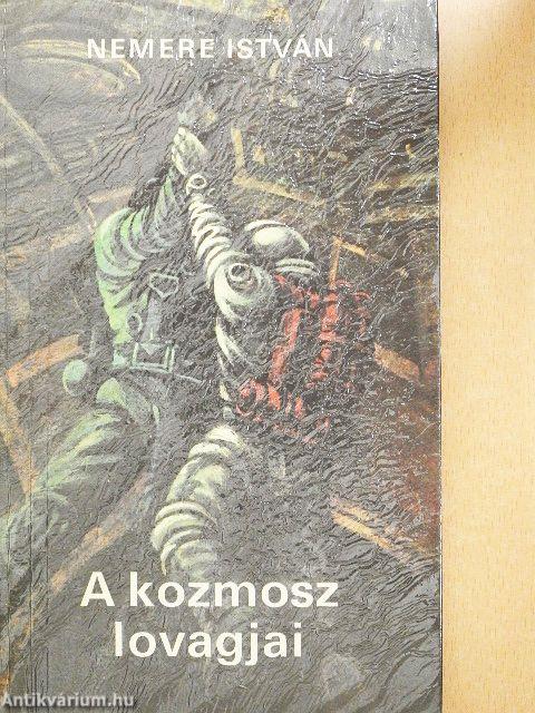 A kozmosz lovagjai