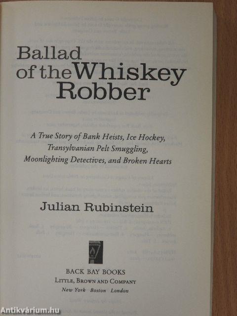 Ballad of the Whiskey Robber