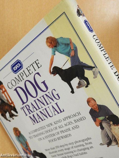 RSPCA Complete Dog Training Manual