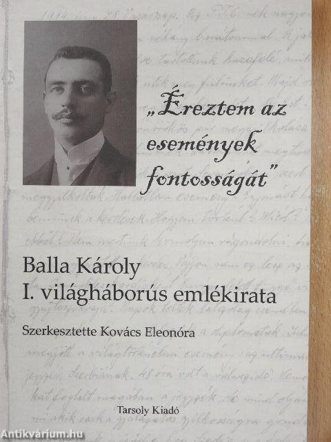 "Éreztem az események fontosságát"