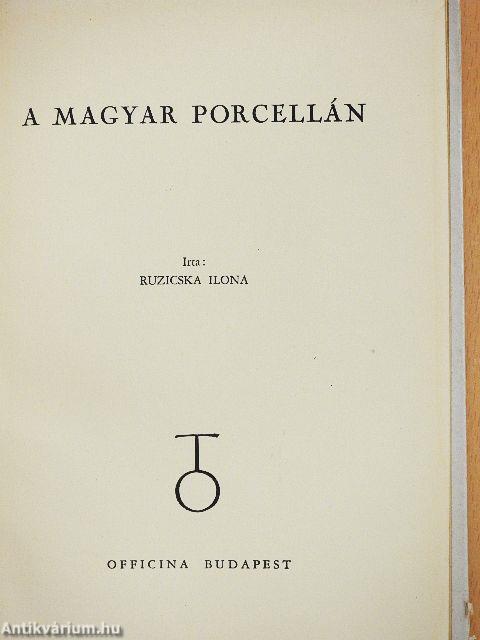 A magyar porcellán