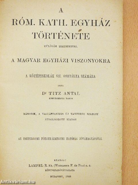 A róm. kath. egyház története