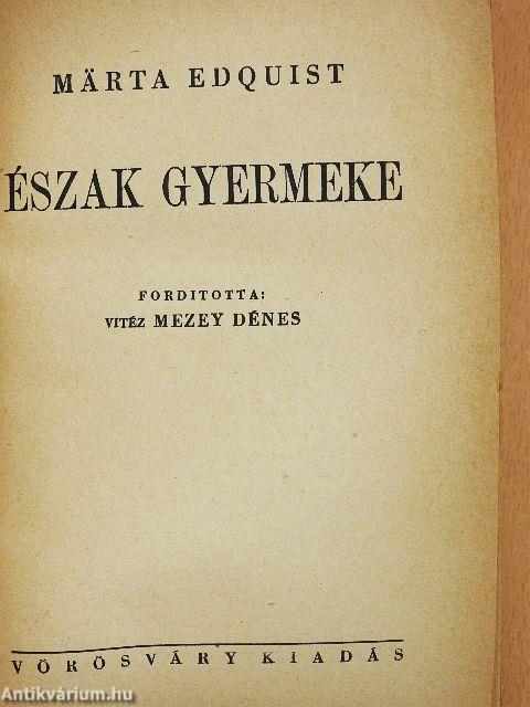 Észak gyermeke